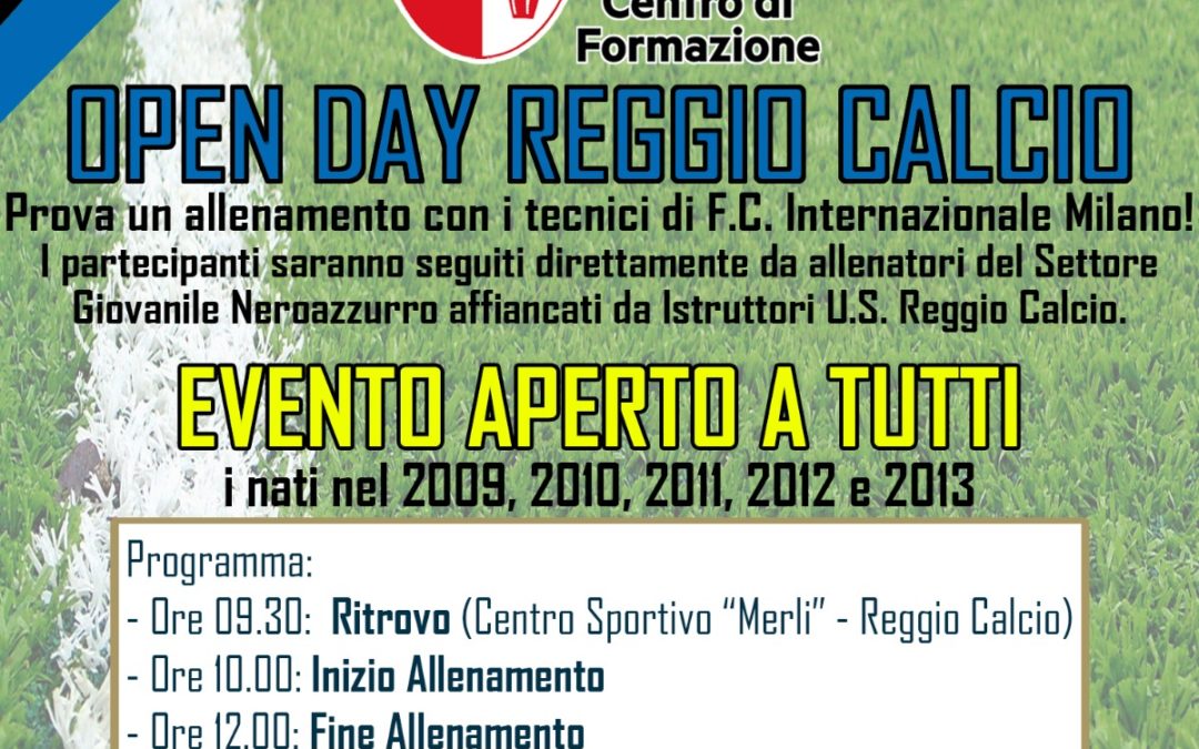 Sabato 3 luglio, OPEN DAY REGGIO CALCIO – Centro Sportivo Merli – APERTO A TUTTI, dai 2009 ai 2013